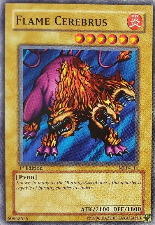 Flame Cerebrus (111) (MRD) - YuGiOh Single