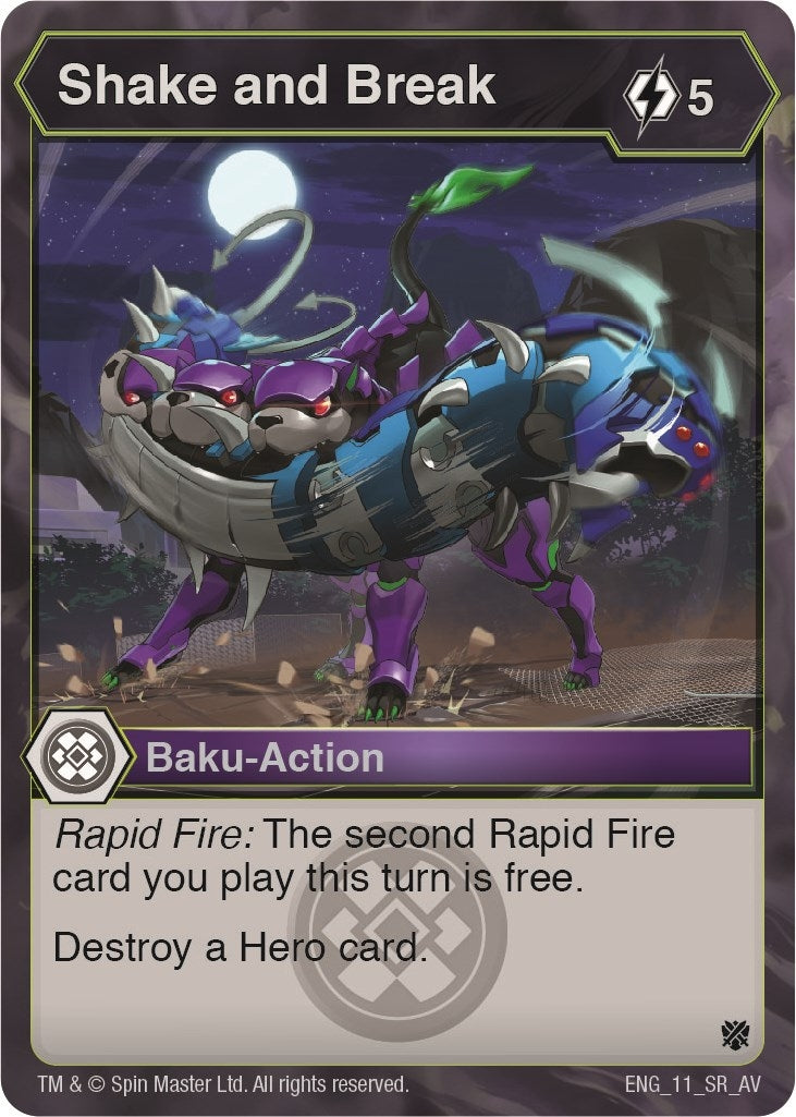 Shake and Break (11) [AV] - Bakugan TCG Single