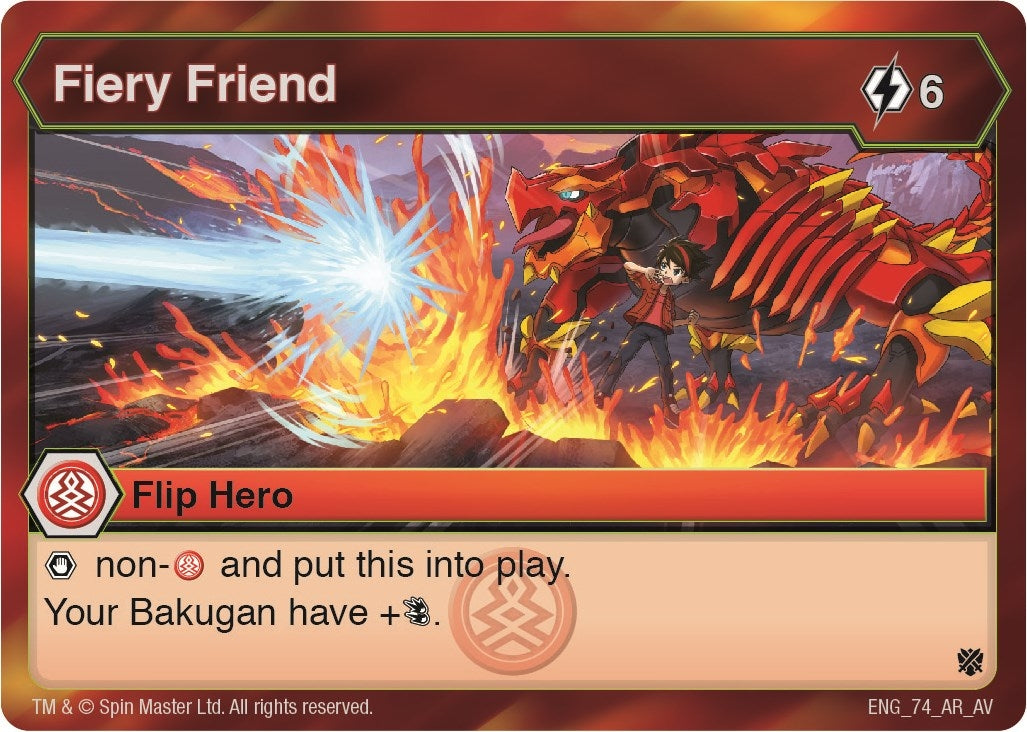 Fiery Friend (74) [AV] - Bakugan TCG Single