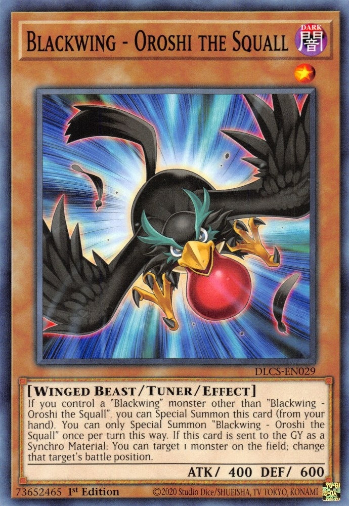 Blackwing - Oroshi the Squall (29) (DLCS) - YuGiOh Single