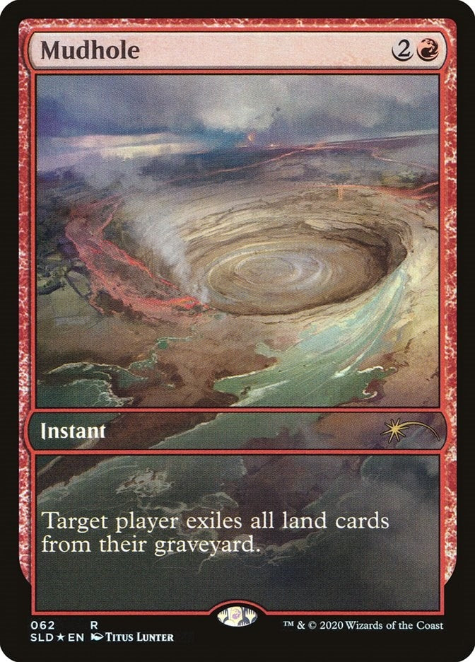 Mudhole (62) [SLD] - MTG Single