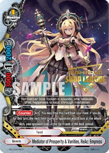 Mediator of Prosperity & Vanities ReAc: Empress (Shop League 2020) (202001) [EVENT] - Future Card BuddyFight Single