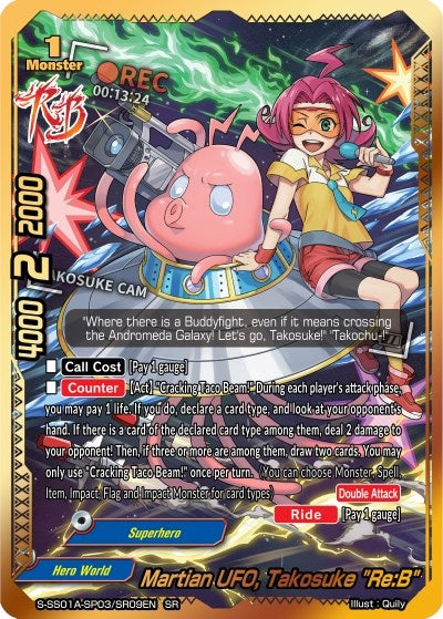 Martian UFO Takosuke ’Re:B’ (SR) (10309) [S-SS01A] - Future Card BuddyFight Single