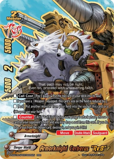 Armorknight Cerberus ’Re:B’ (1030005) [S-SS01A] - Future Card BuddyFight Single