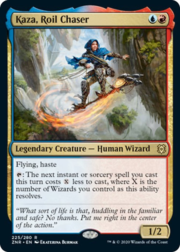 Kaza Roil Chaser (225) [PPZNR] - MTG Single