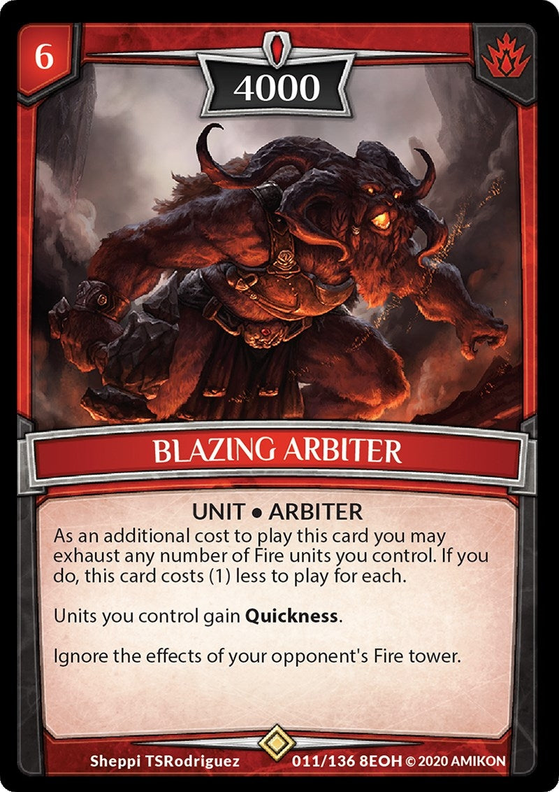 Blazing Arbiter (11) [EOH] - Argent Saga TCG Single