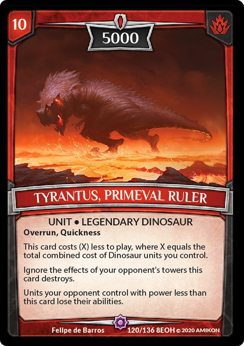 Tyrantus Primeval Ruler (120) [EOH] - Argent Saga TCG Single