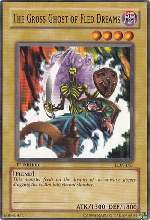 The Gross Ghost of Fled Dreams (53) - YuGiOh Single
