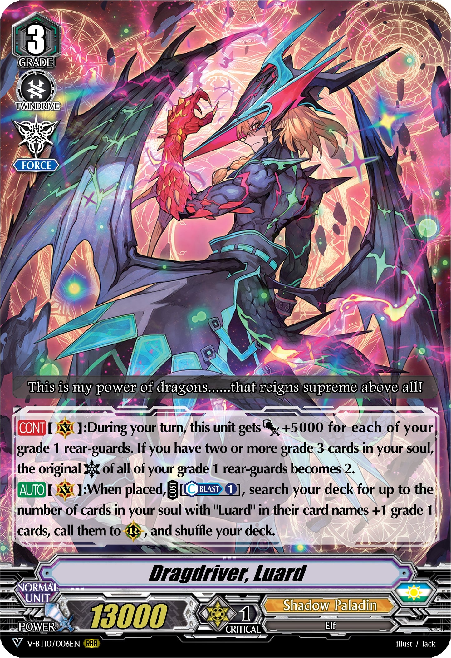 Dragdriver Luard (10006) [V-BT10] - Cardfight Vanguard Single