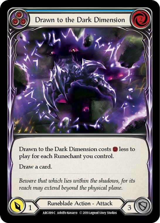 Drawn to the Dark Dimension (Blue) (99) [ARC] - Flesh and Blood TCG Single