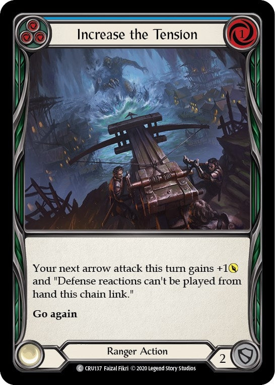 Increase the Tension (Blue) (137) [CRU] - Flesh and Blood TCG Single