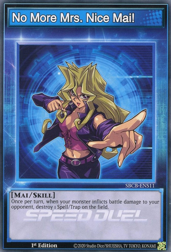 No More Mrs. Nice Mai! (11) (SBCB) - YuGiOh Single