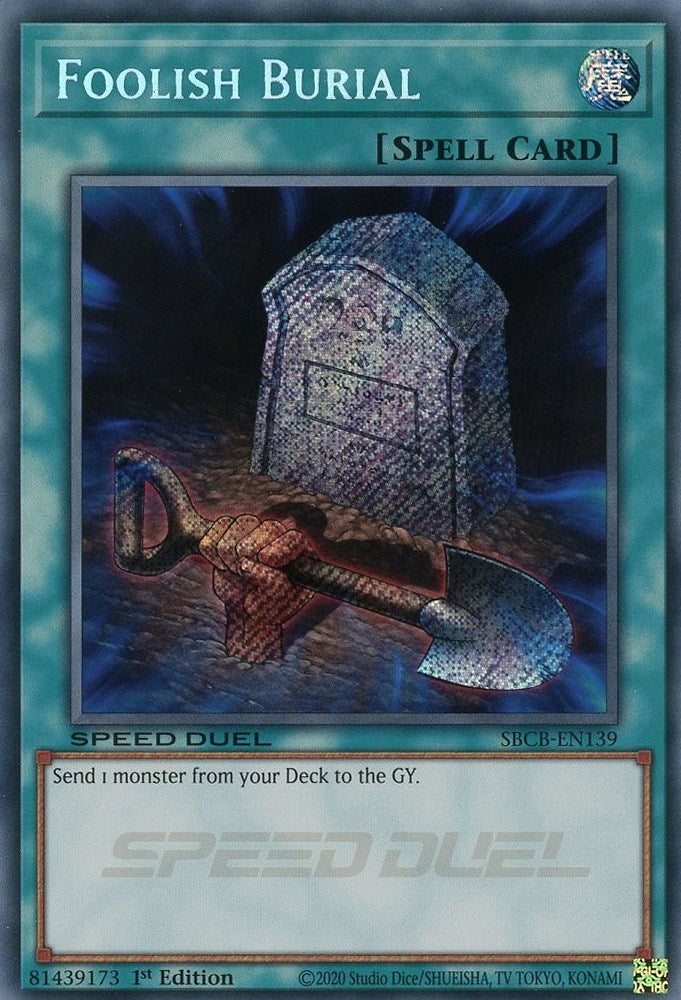 Foolish Burial (Secret) (139) (SBCB) - YuGiOh Single