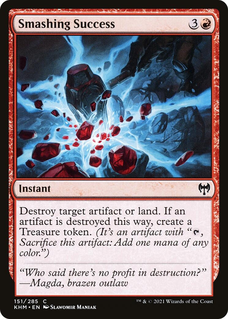 Smashing Success (151) [KHM] - MTG Single