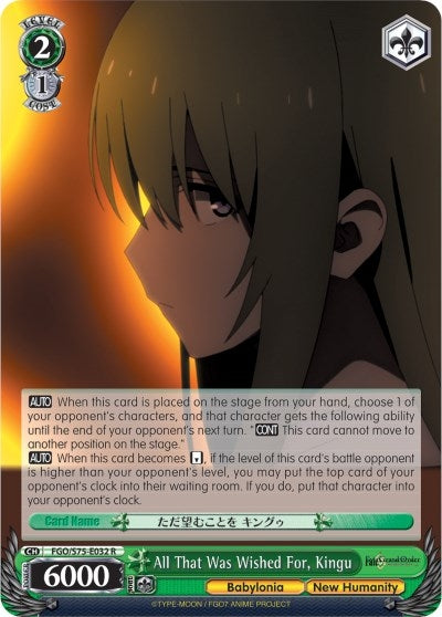 All That Was Wished For Kingu (75032) [FGO/S75] - Weiss Schwarz Single