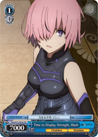 Time to Display Strength Mash (7516) [FGO/S75] - Weiss Schwarz Single