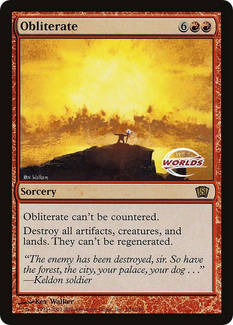 Obliterate (World Championship 2003) (204) [OVER] - MTG Single