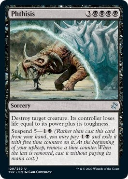 Phthisis (129) [TSR] - MTG Single