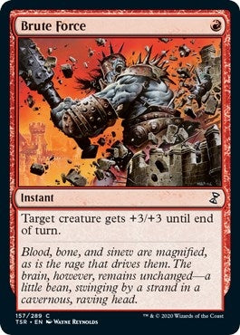 Brute Force (157) [TSR] - MTG Single