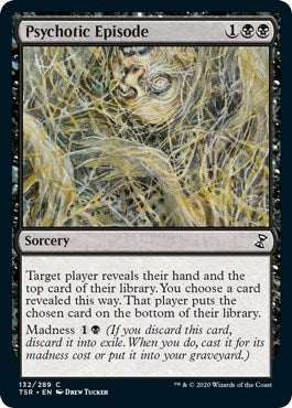 Psychotic Episode (132) [TSR] - MTG Single