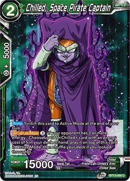 Chilled, Space Pirate Captain (BT13-066) (Supreme Rivalry)