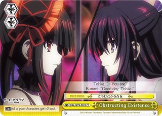 Obstructing Existence (79025) [DAL/W79] - Weiss Schwarz Single