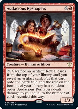 Audacious Reshapers (47) [C21] - MTG Single