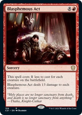 Blasphemous Act (159) [C21] - MTG Single