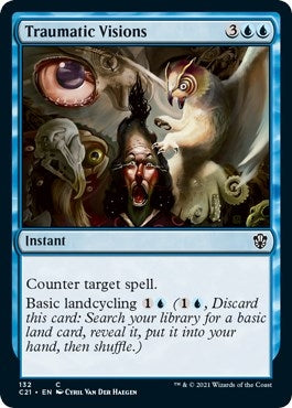 Traumatic Visions (132) [C21] - MTG Single