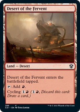 Desert of the Fervent (286) [C21] - MTG Single