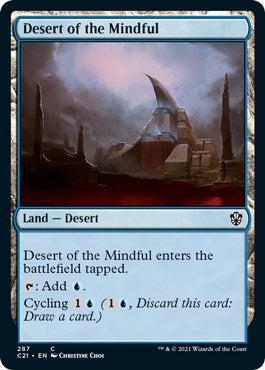Desert of the Mindful (287) [C21] - MTG Single
