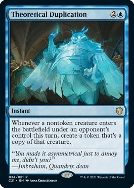 Theoretical Duplication (34) [C21] - MTG Single