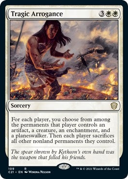 Tragic Arrogance (109) [C21] - MTG Single