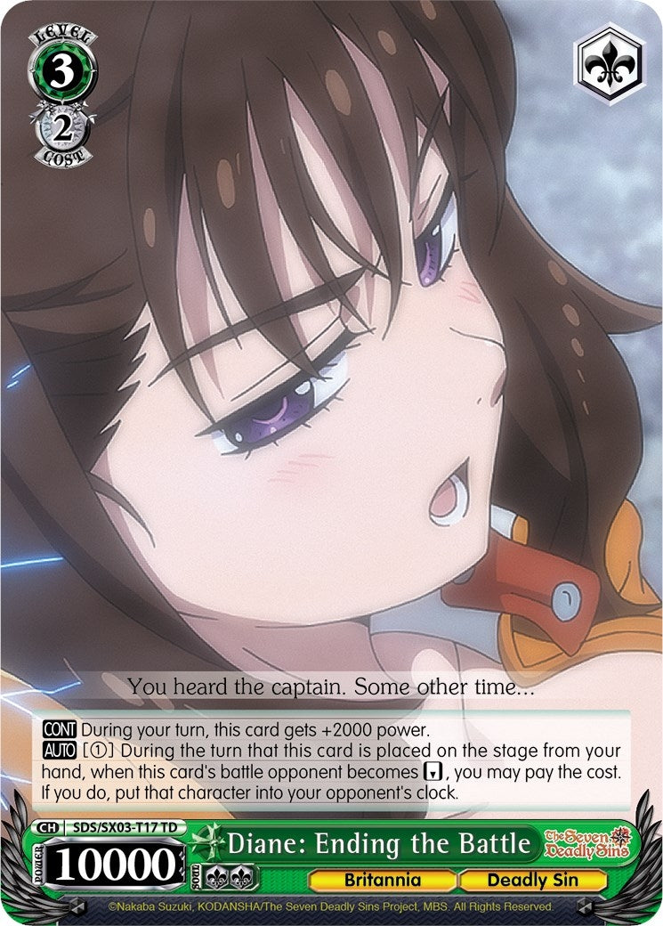 Diane: Ending the Battle (317) [SDS/SX03] - Weiss Schwarz Single