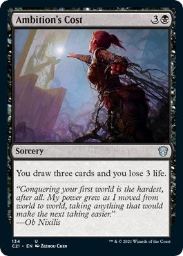 Ambition’s Cost (134) [C21] - MTG Single