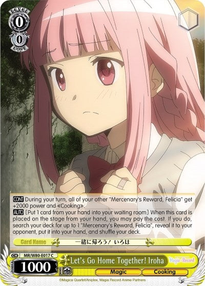 Let’s Go Home Together! Iroha (80017) [MR/W80] - Weiss Schwarz Single