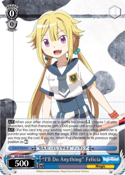 ’I’ll Do Anything’ Felicia (80084) [MR/W80] - Weiss Schwarz Single