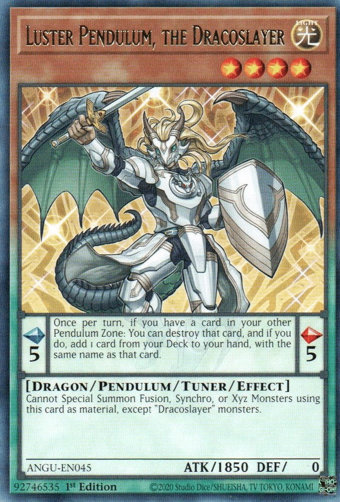 Luster Pendulum the Dracoslayer (45) (ANGU) - YuGiOh Single
