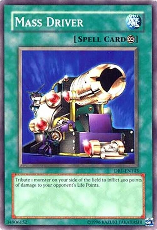 Mass Driver (1143) - YuGiOh Single