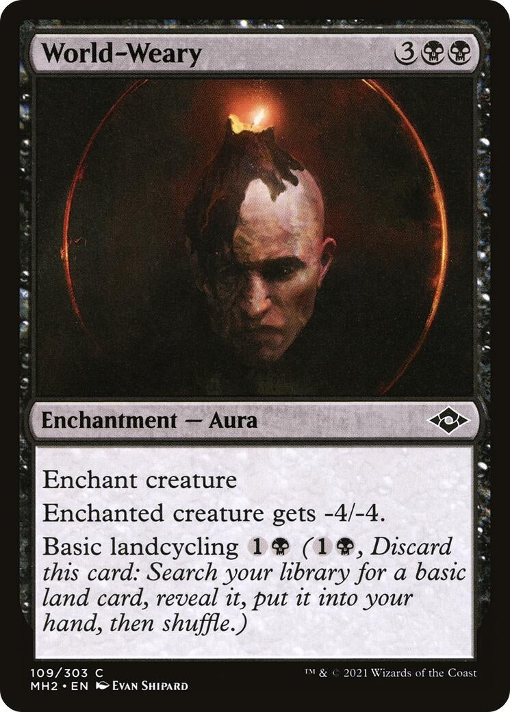 World-Weary (109) [MH2] - MTG Single