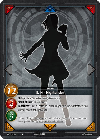 8. H - Highlander (A) (13) [GB01] - Gate Ruler Single