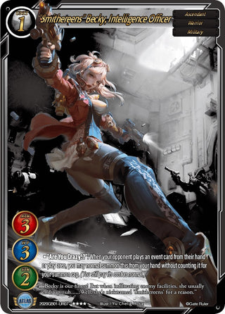 ’Smithereens’ Becky Intelligence Officer (Uber Rare) (2020) [GB01] - Gate Ruler Single
