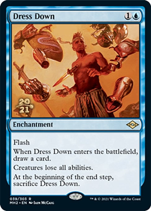 Dress Down (39) [PRE] - MTG Single