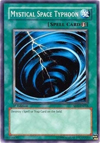 Mystical Space Typhoon (4016) (SD4) - YuGiOh Single