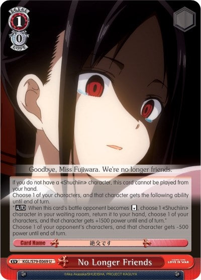 No Longer Friends (79069) [KGL/S79] - Weiss Schwarz Single