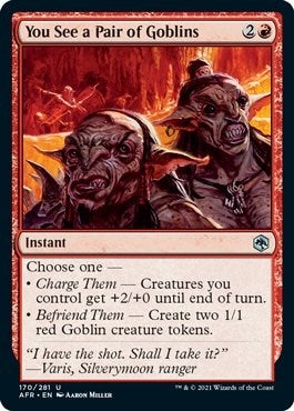 You See a Pair of Goblins (170) [AFR] - MTG Single