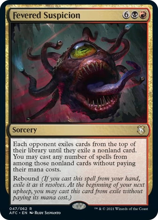Fevered Suspicion (47) [AFC] - MTG Single