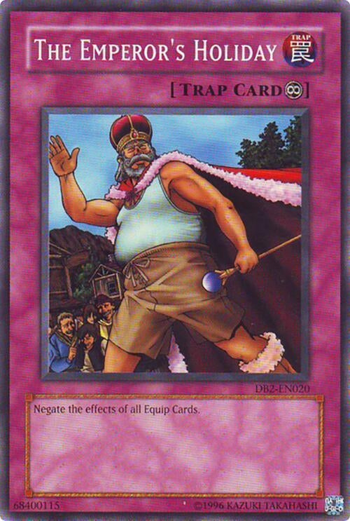 The Emperor’s Holiday (2020) - YuGiOh Single