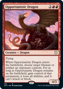 Opportunistic Dragon (134) [AFC] - MTG Single