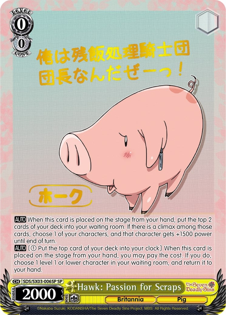 Hawk: Passion for Scraps (SP) (3006) [SDS/SX03] - Weiss Schwarz Single